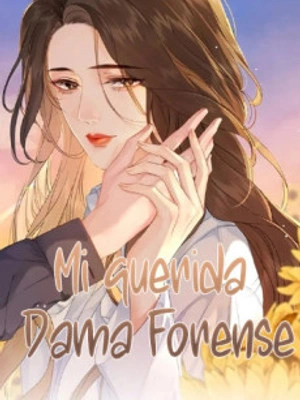 Mi querida dama forense