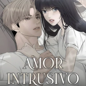 Amor intrusivo