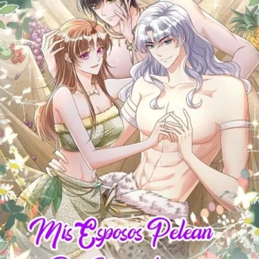 Mis esposos pelean por mi amor