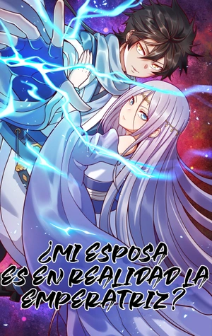 ¿Mi esposa es en realidad la emperatriz?