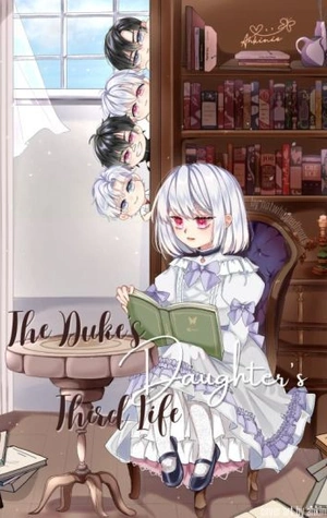 La 3ra vida de la hija del Duque (Novela)