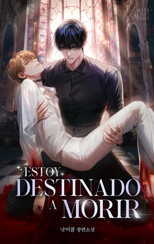 Estoy Destinado A Morir - Novela
