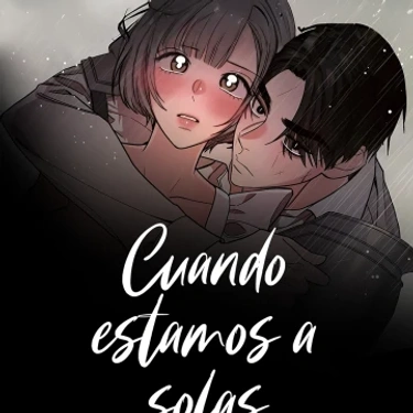 Cuando estamos a solas
