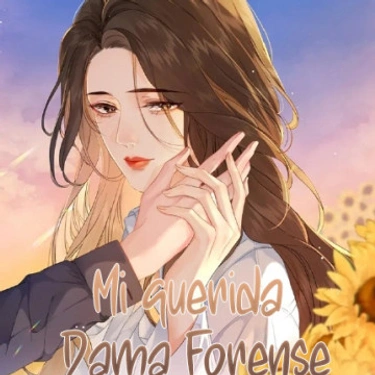 Mi querida dama forense