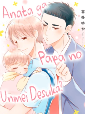 ¿Eres el destinado de mi papá?