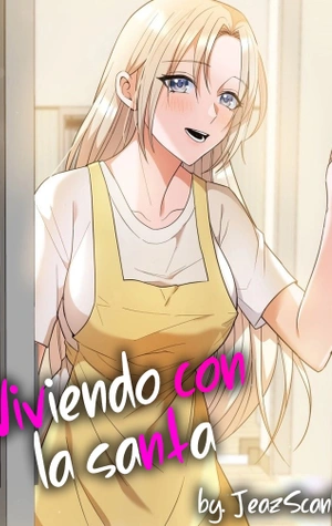 Viviendo con la santa