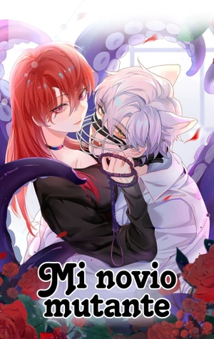 mi novio mutante