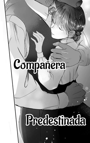 ¡Mi compañera predestinada, da a luz a mi hijo!