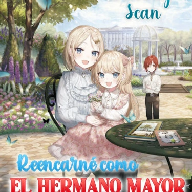 Reencarné como el hermano mayor de la villana - novela