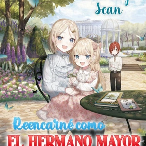 Reencarné como el hermano mayor de la villana - novela