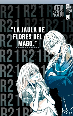 La jaula de flores del Mago.