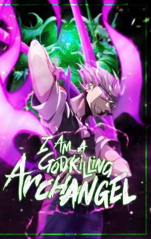 Soy un Arcángel Asesino de Dioses