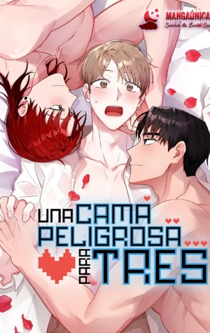 Una cama peligrosa para tres