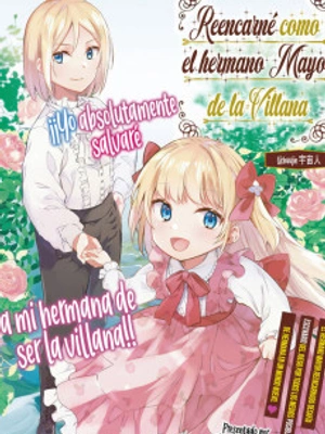 Reencarné como el Hermano Mayor de la Villana