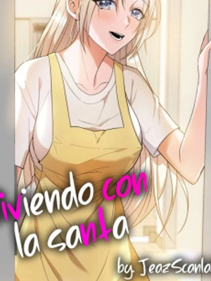 Viviendo con la santa