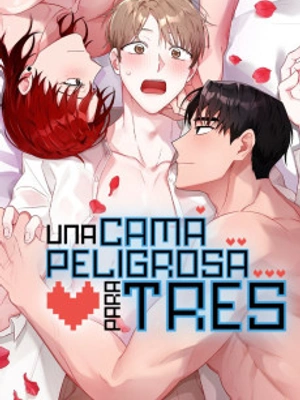 Una cama peligrosa para tres